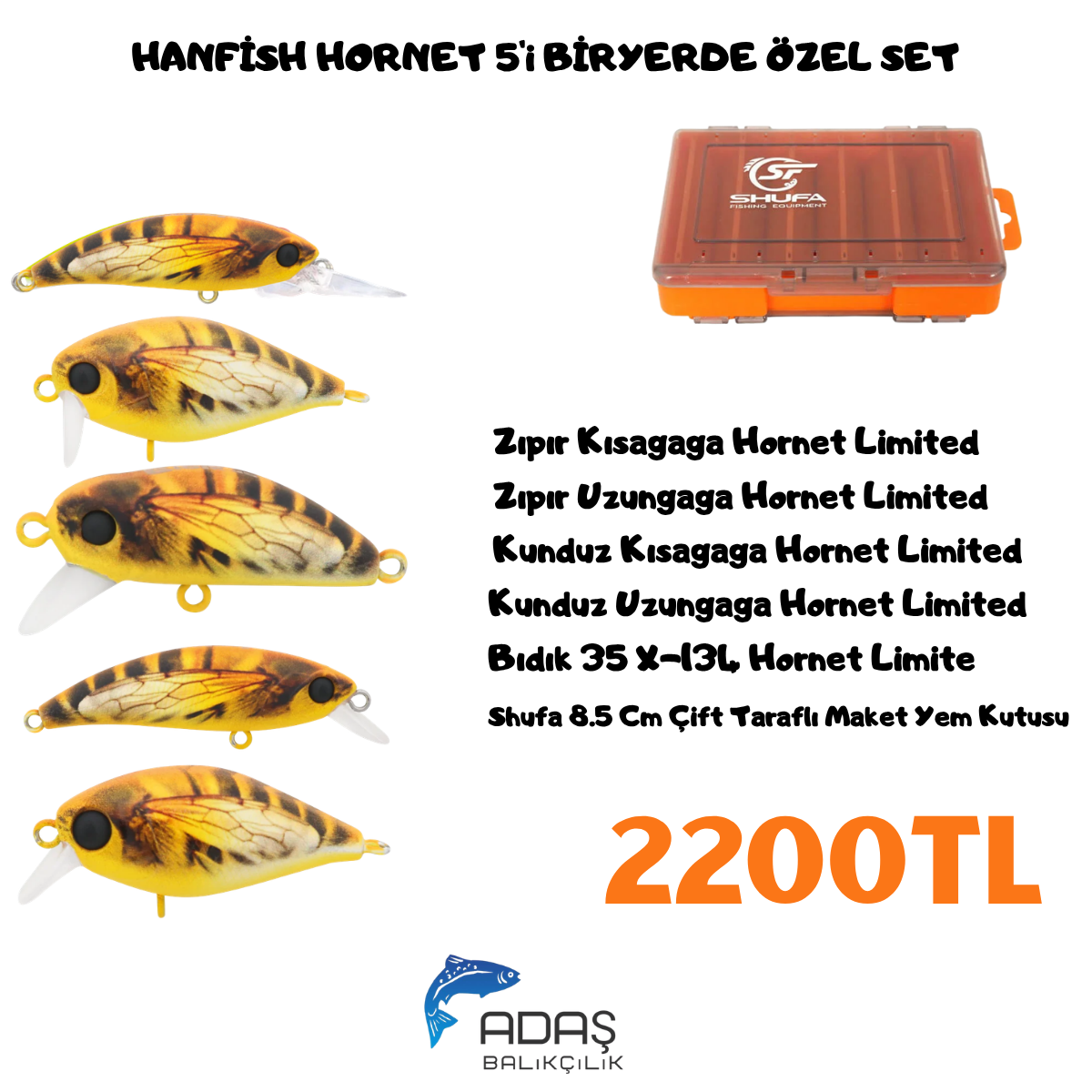 Hanfish Hornet 5’i Bir Yerde Özel Set