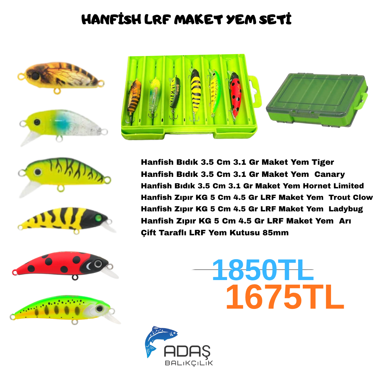 HANFİSH LRF MAKET YEM SETİ